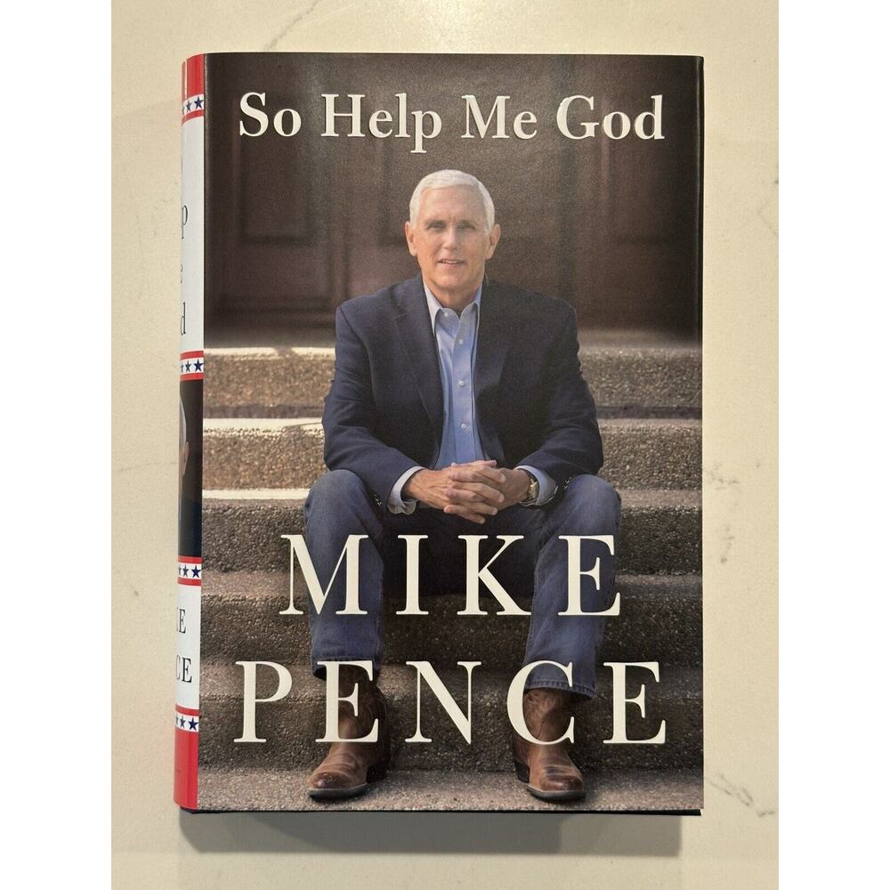 Vice President Mike Pence SIGNED BOOK So Help Me God AUTOGRAPHED with COA